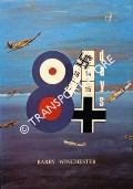 Eighty Four Days - A Rhyming Appreciation and Comment on the Battle of Britain by WINCHESTER, Barry